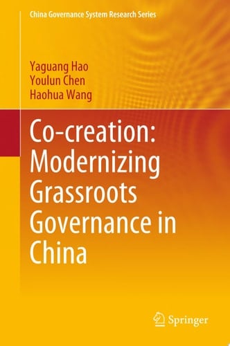 Co-creation: Modernizing Grassroots Governance in China