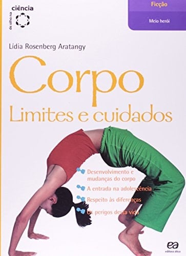 Corpo: Limites e Cuidados - De Olho na Ciencia