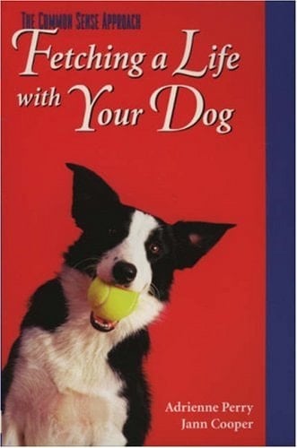 Fetching a Life with Your Dog