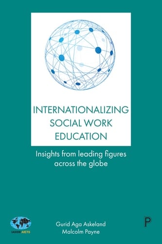 Internationalizing Social Work Education Insights From Leading Figures Across the Globe