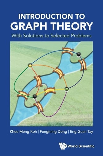 Introduction to Graph Theory with Solutions to Selected Problems