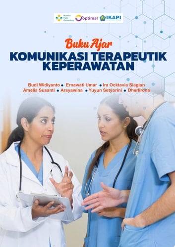 BUKU AJAR KOMUNIKASI TERAPEUTIK KEPERAWATAN