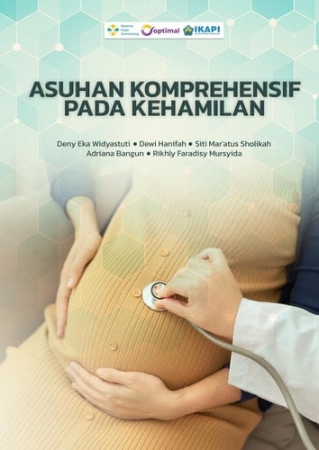 ASUHAN KOMPREHENSIF PADA KEHAMILAN