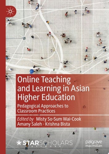 Online Teaching and Learning in Asian Higher Education
