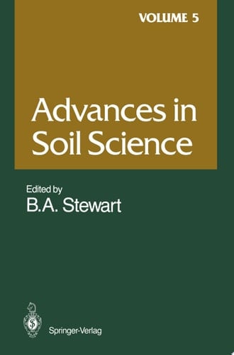 Advances in Soil Science Volume 5