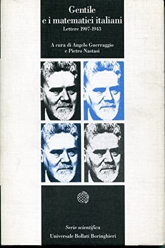 Gentile e i matematici italiani lettere 1907-1943