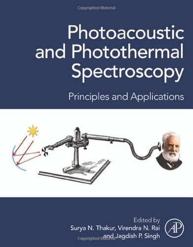 Photoacoustic and Photothermal Spectroscopy Principles and Applications
