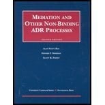 Mediation and Other Non Binding Adr Processes (University Casebook)