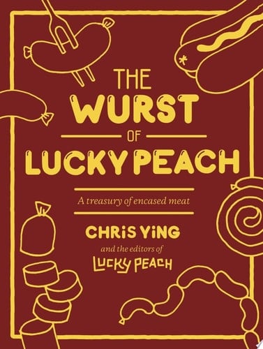 The Wurst of Lucky Peach