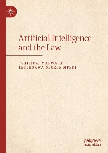 Artificial Intelligence and the Law