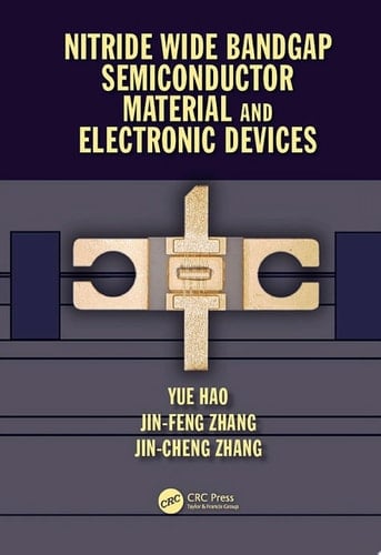 Nitride Wide Bandgap Semiconductor Material and Electronic Devices