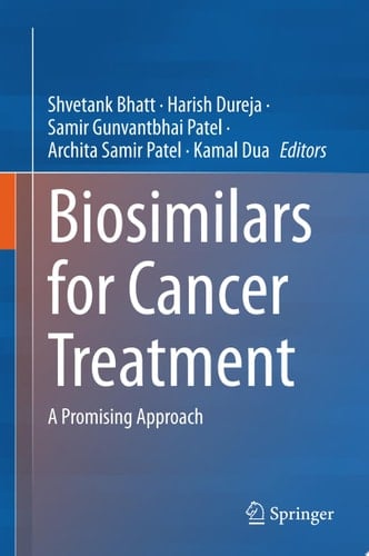 Biosimilars for Cancer Treatment