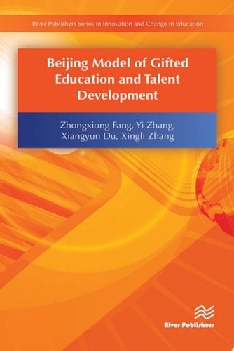 Beijing Model of Gifted Education and Talent Development