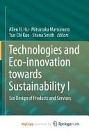 Technologies and Eco-innovation Towards Sustainability Eco design of products and services. I