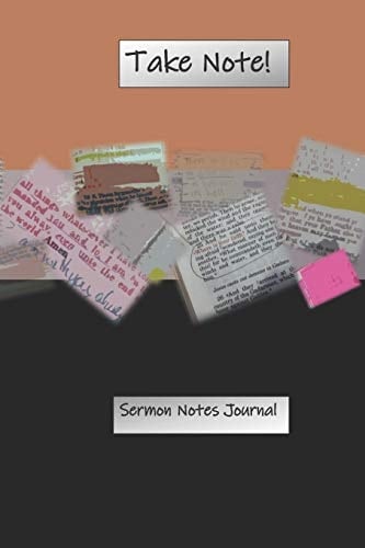 Take Note! Sermon Notes Journal