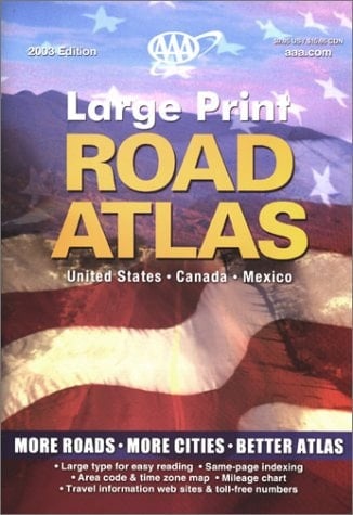 The AAA Road Atlas 2003