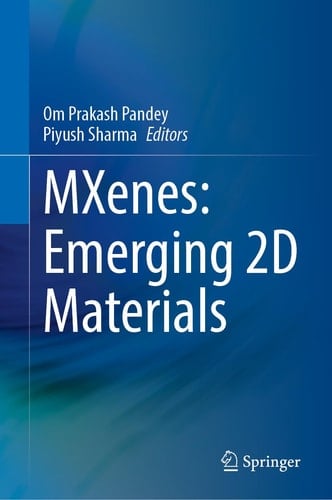 MXenes: Emerging 2D Materials