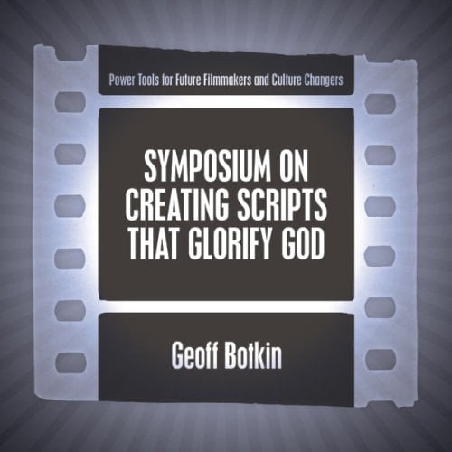 Symposium on Creating Scripts that Glorify God