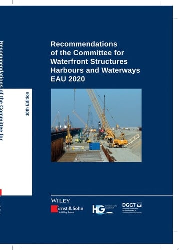 Recommendations of the Committee for Waterfront Structures Harbours and Waterways EAU 2020