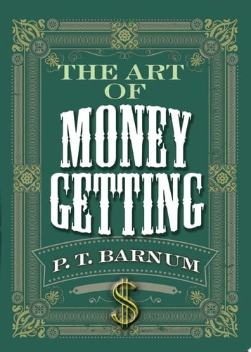 The Art of Money Getting