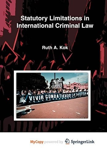 Statutory Limitations in International Criminal Law