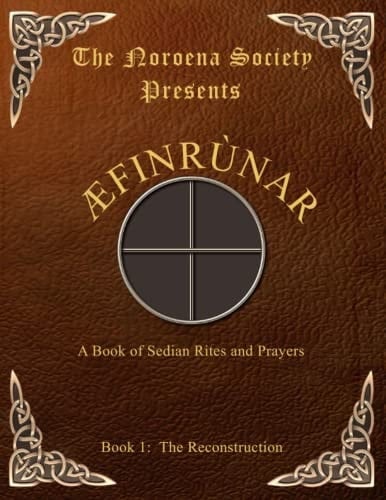 Æfinrúnar: A Sedian Book of Rites and Prayers