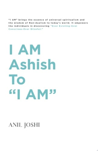 I AM Ashish to “I AM”