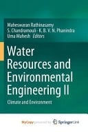 Water Resources and Environmental Engineering Climate and environment. II