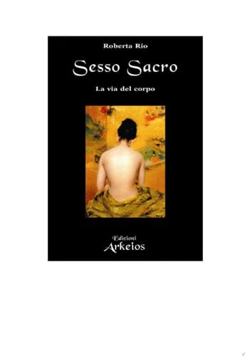 Sesso sacro La via del corpo