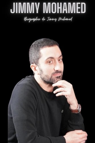 Jimmy Mohamed Biographie de Jimmy Mohamed
