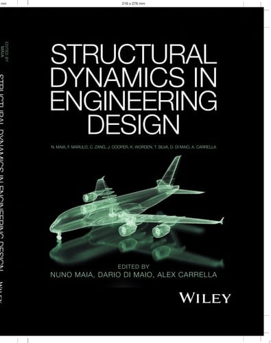 Structural Dynamics in Engineering Design