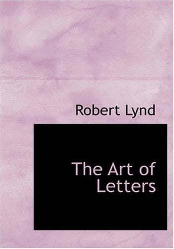 The Art of Letters (Large Print Edition)