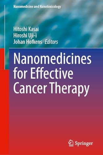 Nanomedicines for Effective Cancer Therapy