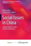 Social Issues in China Gender, Ethnicity, Labor, and the Environment