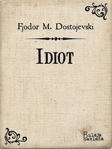 Idiot
