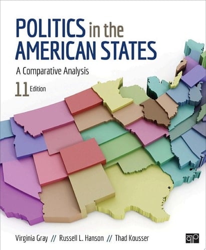 Politics in the American States A Comparative Analysis