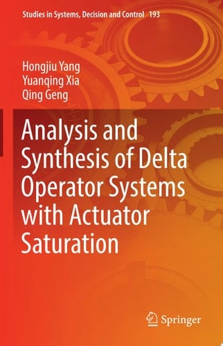 Analysis and Synthesis of Delta Operator Systems with Actuator Saturation