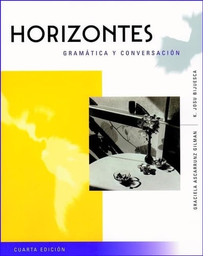 Horizontes Gram?tica y Conversaci?n