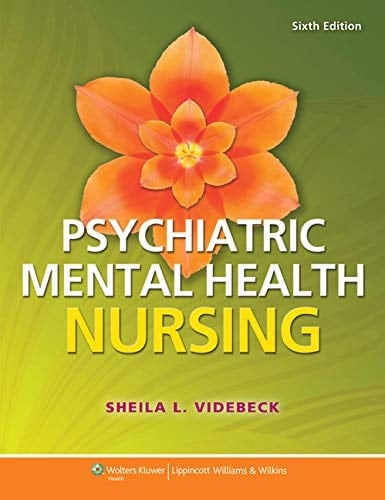 Psychiatric-mental Health Nursing + Prepu + Lippincott's Manual of Psychiatric Nursing Care Plans,: North American Edition