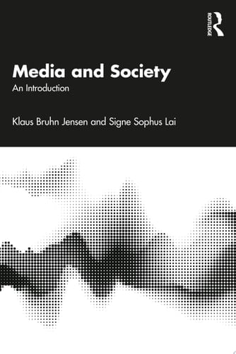 Media and Society An Introduction