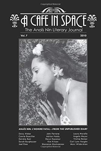 A Cafe in Space The Anais Nin Literary Journal