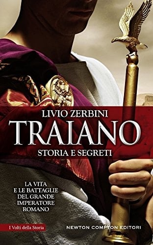 Traiano storia e segreti