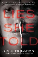 Lies She Told A Novel