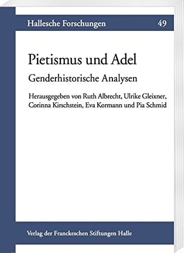 Pietismus und Adel genderhistorische Analysen