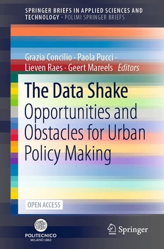 The Data Shake Opportunities and Obstacles for Urban Policy Making