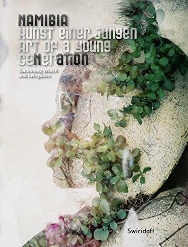 Art of a young generation Würth Collection and loans in cooperation with National Art Gallery of Namibia