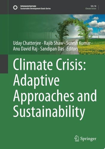 Climate Crisis: Adaptive Approaches and Sustainability