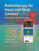Radiotherapy for Head and Neck Cancers Indications and Techniques
