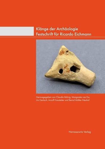 Klänge der Archäologie Festschrift für Ricardo Eichmann