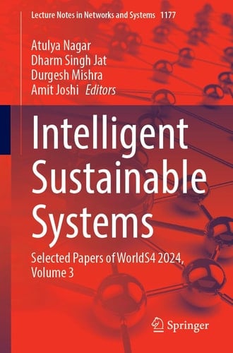 Intelligent Sustainable Systems Selected Papers of WorldS4 2024, Volume 3